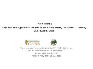 Amir Heiman Department of Agricultural Economics and Management, The Hebrew University of Jerusalem, Israel.