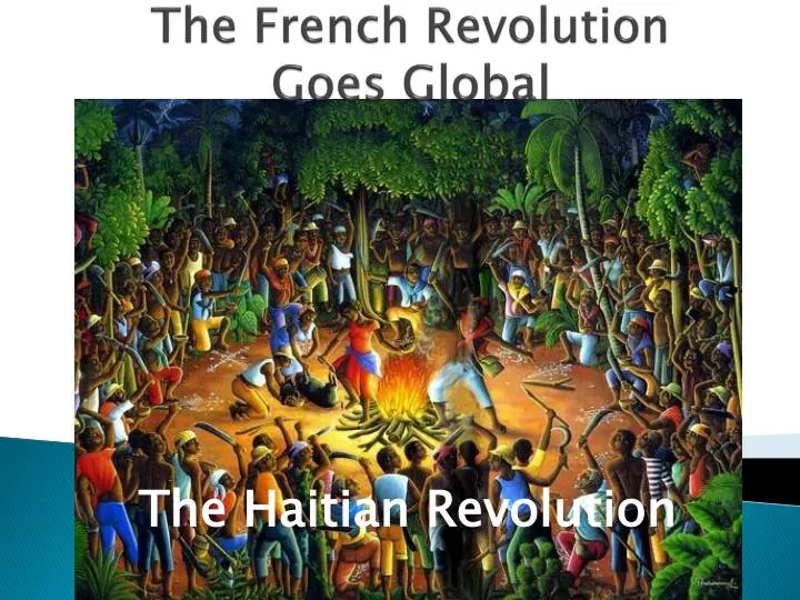 the french revolution goes global
