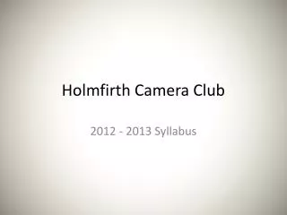 Holmfirth Camera Club