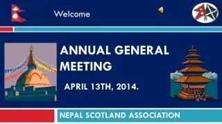 ANNUAL GENERAL MEETING April 13th, 2014.