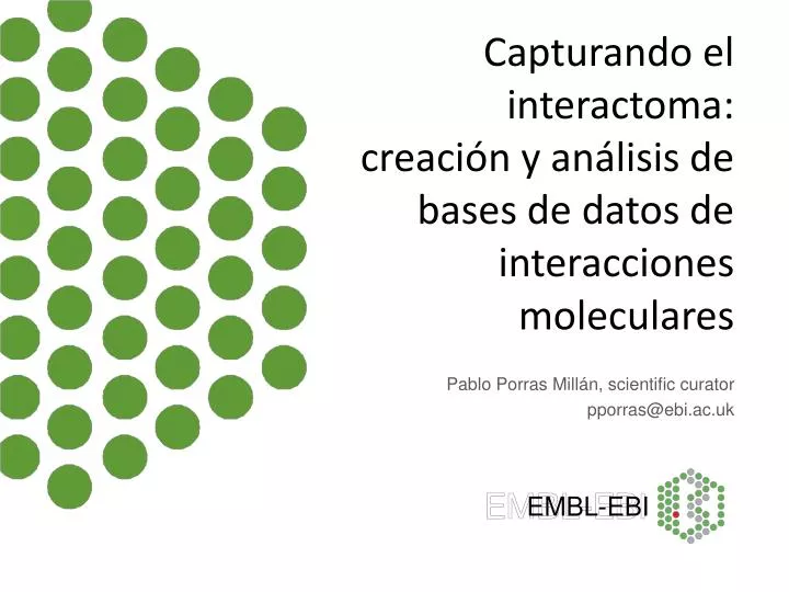 capturando el i nteractoma creaci n y an lisis de bases de datos de interacciones moleculares