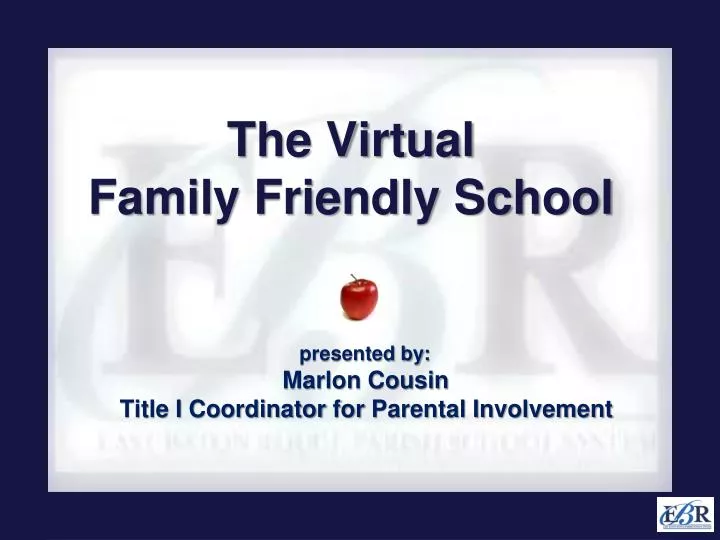 the virtual family friendly school