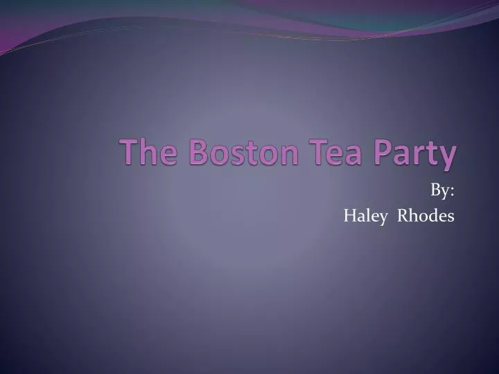 the boston tea party