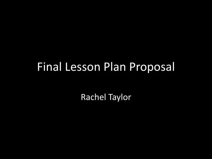 final lesson plan proposal
