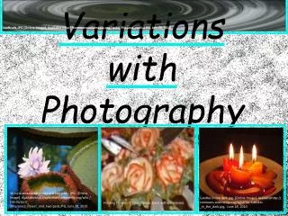 Variations with Photography LTEC 3220.020 Clair O’Brien