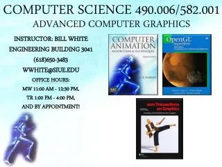 COMPUTER SCIENCE 490.006/582.001
