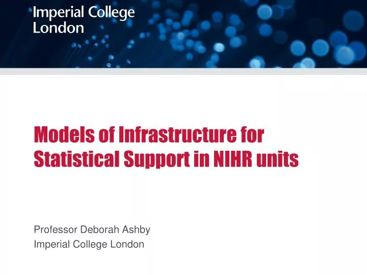 models of infrastructure for statistical support in nihr units