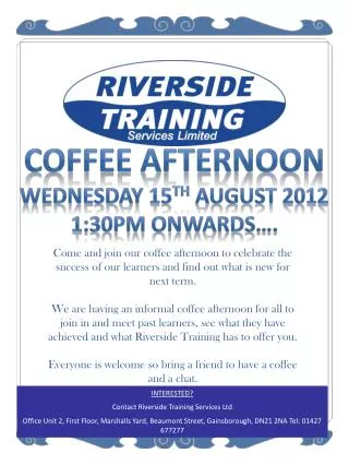 COFFEE AFTERNOON WEDNESDAY 15 TH August 2012 1:30pm onwards….