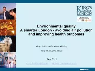 Environmental quality A smarter London - avoiding air pollution and improving health outcomes