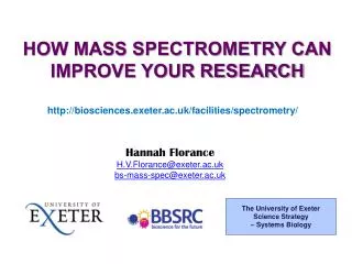 HOW MASS SPECTROMETRY CAN IMPROVE YOUR RESEARCH