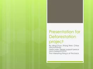 Presentation for Deforestation project