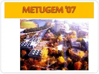 METUGEM '07