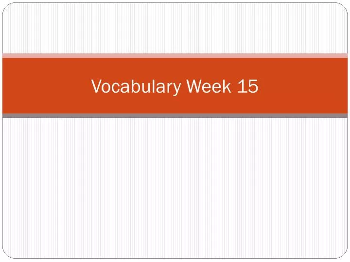 vocabulary week 15