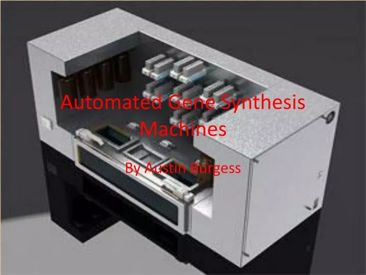 automated gene synthesis machines