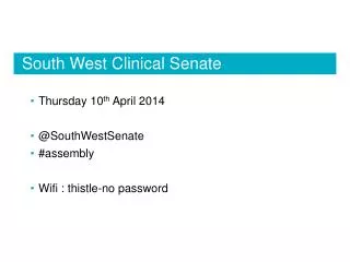 South West Clinical S enate