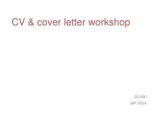 CV &amp; cover letter workshop