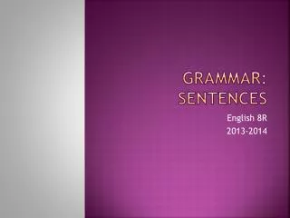 Grammar: Sentences