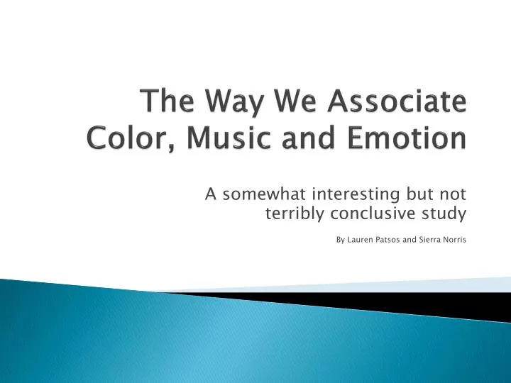 the way we associate color music and emotion