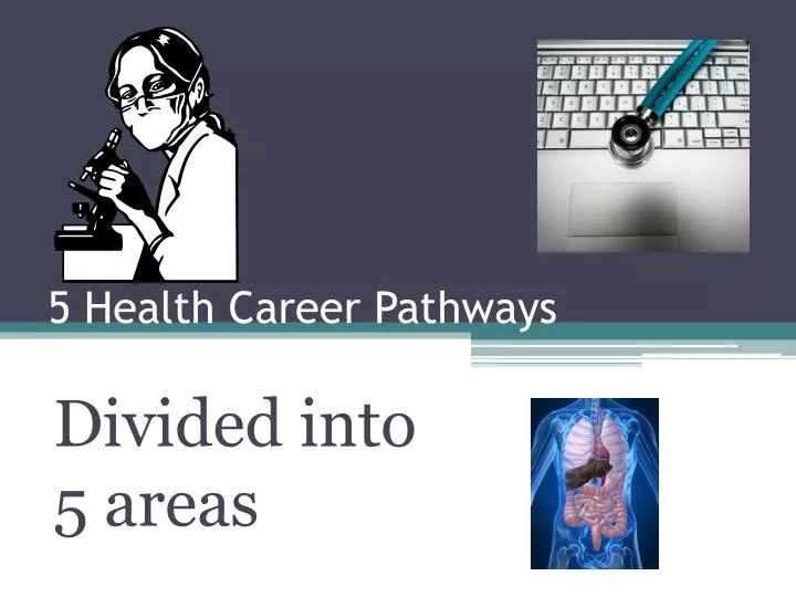 5 health c areer pathways