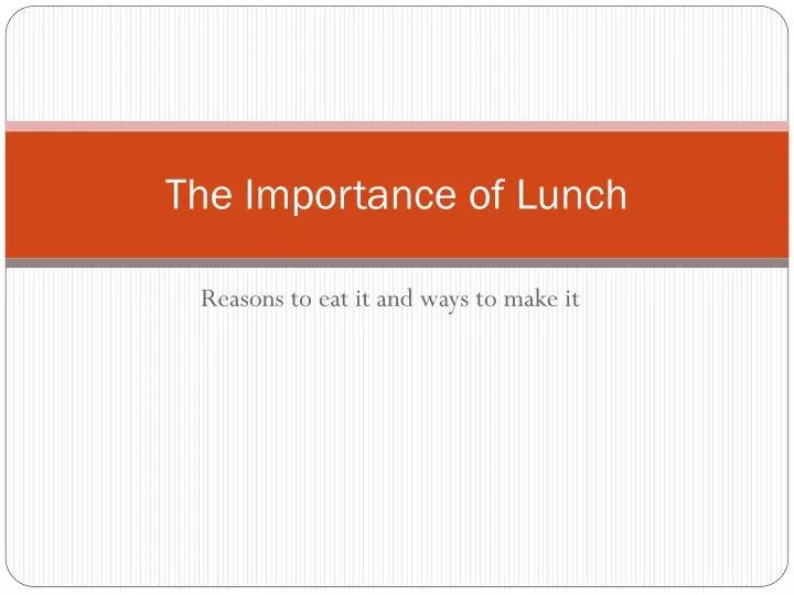 the importance of lunch