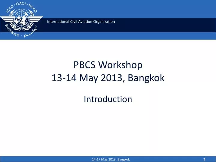 pbcs workshop 13 14 may 2013 bangkok
