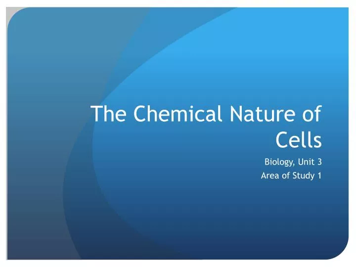 the chemical nature of cells