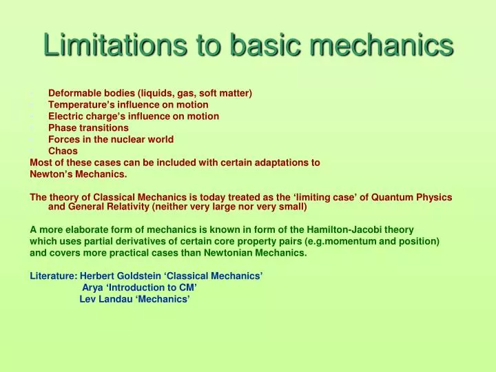 limitations to basic mechanics