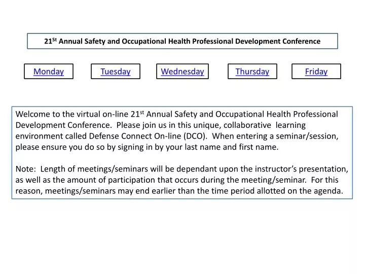 21 st annual safety and occupational health professional development conference