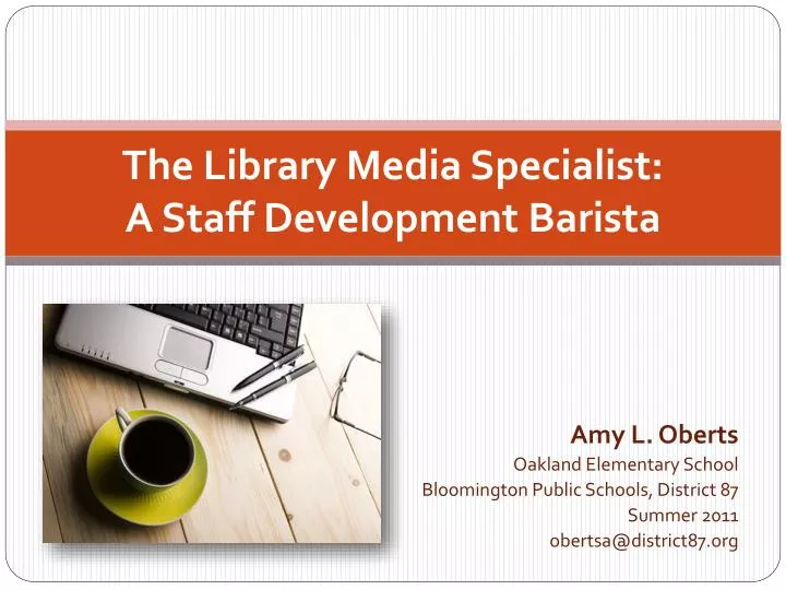 the library media specialist a staff development barista