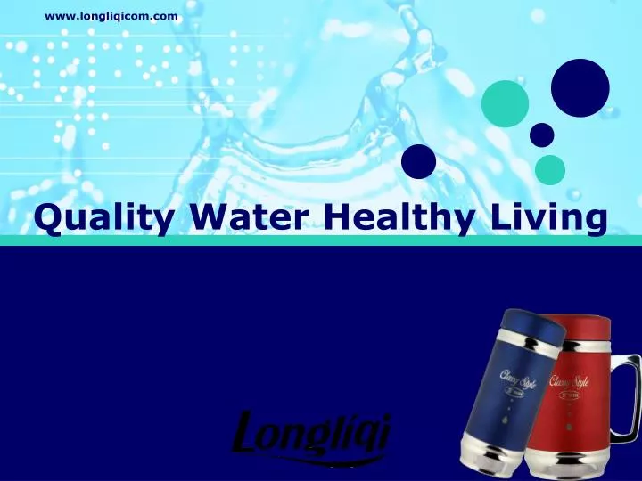quality water healthy living