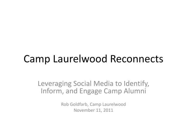 camp laurelwood reconnects