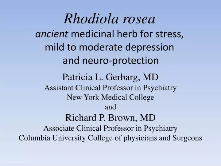 rhodiola rosea ancient medicinal herb for stress mild to moderate depression and neuro protection