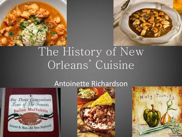 the history of new orleans cuisine