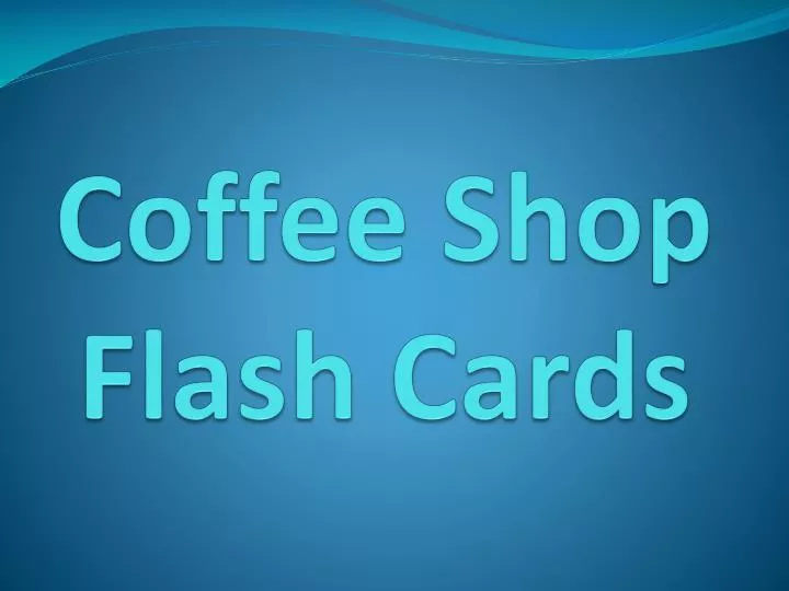 coffee shop flash cards