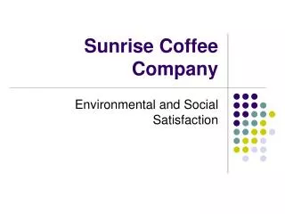 Sunrise Coffee Company
