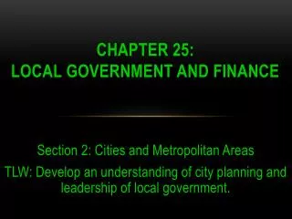 Chapter 25: Local Government and Finance