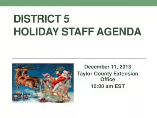 District 5 Holiday Staff Agenda