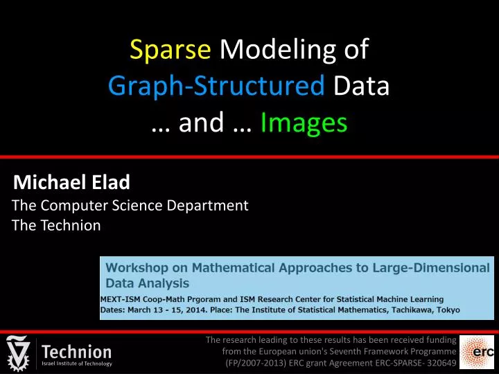sparse modeling of graph structured data and images