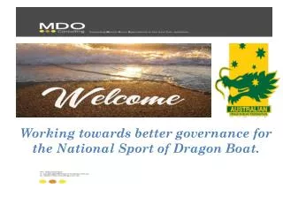 Working towards better governance for the National Sport of Dragon Boat.