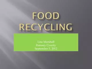 FOOD RECYCLING