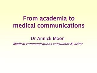 From academia to medical communications