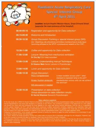Paediatric Acute Respiratory Care Special Interest Group 4 th April 2011