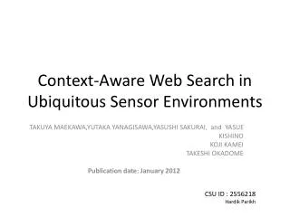 Context-Aware Web Search in Ubiquitous Sensor Environments
