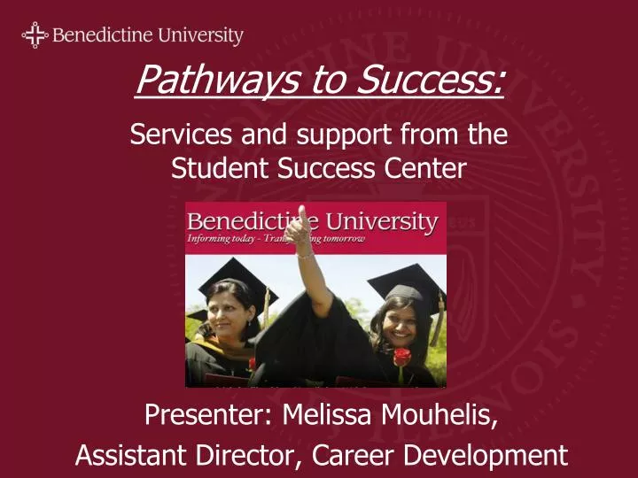 pathways to success services and support from the student success center