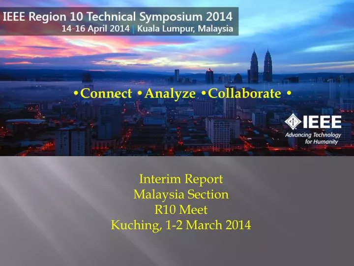interim report malaysia section r10 meet kuching 1 2 march 2014