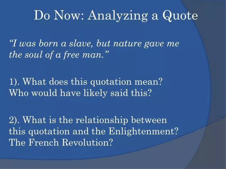 do now analyzing a quote