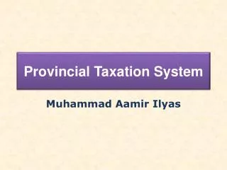 Provincial Taxation System