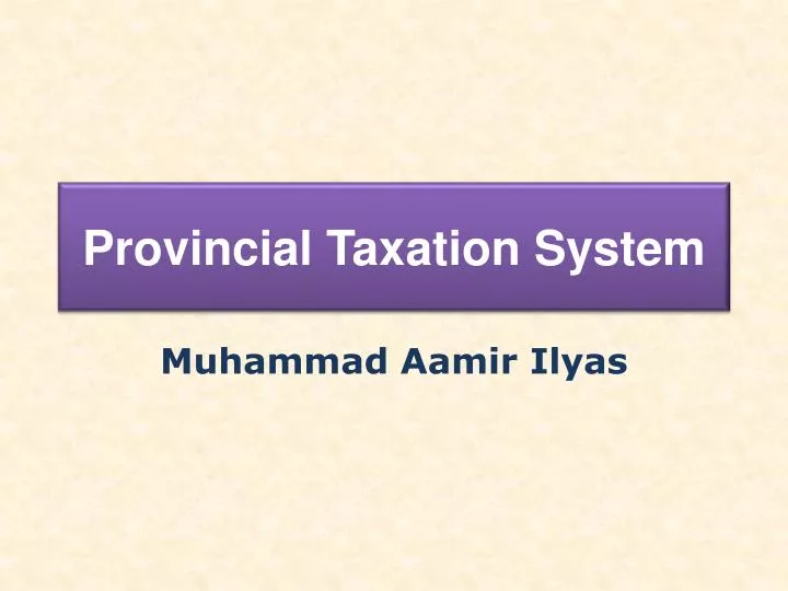 provincial taxation system