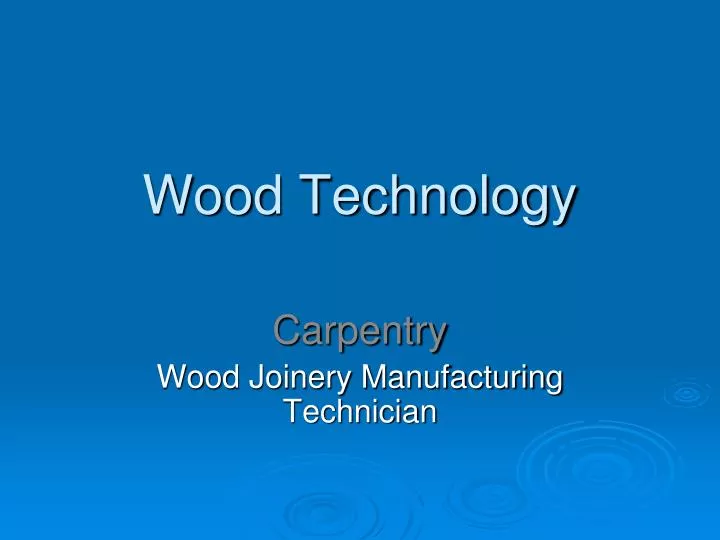 wood technology