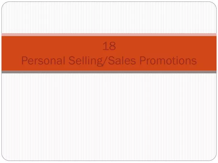 18 personal selling sales promotions